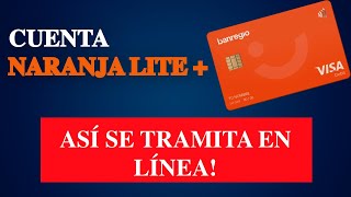 ¿CÓMO SE TRAMITA LA CUENTA NARANJA LITE EN LÍNEA  BANREGIO [upl. by Harihat128]