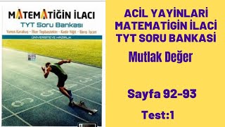 ACİL YAYINLARI MATEMATİGİN İLACİ TYT SORU Mutlak Değer test1 [upl. by Etnohc]