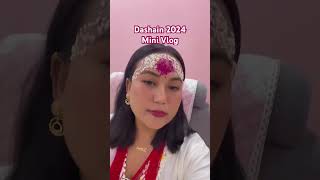 Dashain 2024 mini vlog 🤗🩷💸 minivlog dashain shorts youtubeshorts foryou shortsvideo [upl. by Enegue719]