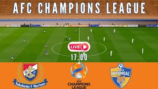 🔴 LIVE YOKOHAMA F MARINOS vs ULSAN HYUNDAI  SEMIFINAL AFC CHAMPIONS LEAGUE [upl. by Essinger699]