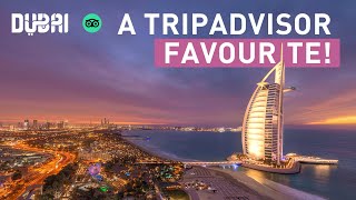 Dubai  1 Most POPULAR Destination on Tripadvisor [upl. by Stieglitz197]