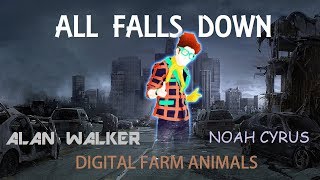 Just Dance Fanmade Mashup  All Falls Down by Alan Walker ft Noah Cyrus with Digital Farm Animals [upl. by Melba]