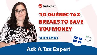 These 10 Québec Tax Breaks Can Save You Money Ask a Tax Expert [upl. by Airyt]