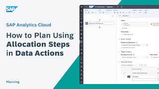 How to Plan Using Allocation Steps in Data Actions SAP Analytics Cloud [upl. by Prospero]