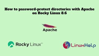 How to password protect directories with Apache on Rocky Linux 86 [upl. by Cormack]