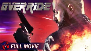 OVERRIDE  Full Action Movie  Revenge Crime Thriller [upl. by Sheeb]