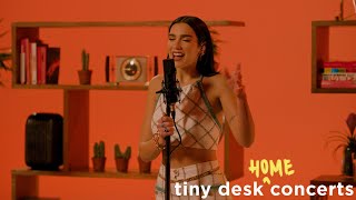 Dua Lipa Tiny Desk Home Concert [upl. by Manoop]