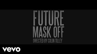 Future  Mask Off  Trailer [upl. by Randell]