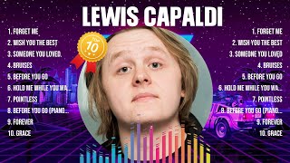 Lewis Capaldi Top Hits Popular Songs Top 10 Song Collection [upl. by Nad]