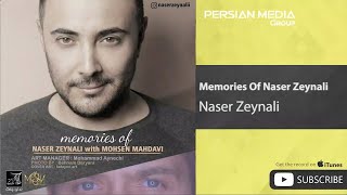 Naser Zeynali  Best Music Podcast 2020  ناصر زینلی  خاطرات ناصر زینلی [upl. by Amo]