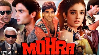 Mohra Full Movie in HD 1994  Akshay Kumar  Sunil Shetty  Paresh Rawal  Raveena Tandon [upl. by Annabella]