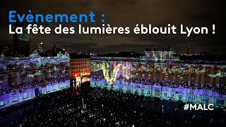 Evénement  la fête des lumières éblouit Lyon [upl. by Iramohs939]