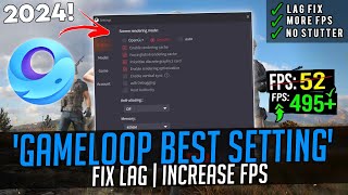 Gameloop Best Settings For Low End PC 2024  Gameloop Emulator Lag Fix amp FPS Boost [upl. by Happ]