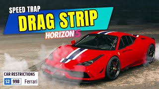 FORZA HORIZON 5  DRAG STRIP Speed Trap [upl. by Rosenwald]