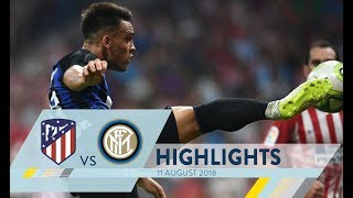 ATLETICO MADRIDINTER 01  Highlights  International Champions Cup 201819 [upl. by Fleck749]