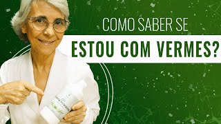 Vermes causam câncer e outros problemas sérios [upl. by Segalman]