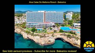 alua calas de mallorca resort [upl. by Chivers]