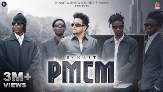 PMCM Official Music Video  R Nait  Mad Mix  Punjabi Song 2024 [upl. by Odlanier]