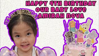 AMIRAHS 4TH BIRTHDAY CELEBRATION 2024 [upl. by Seni204]