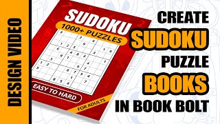 Create Sudoku Books in Book Bolt to Sell on Amazon [upl. by Klump]