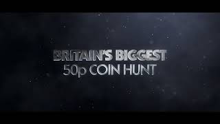 Britain’s Biggest Coin Hunt is coming soon… [upl. by Myrah843]