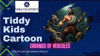 HERCULES SECOND LABOURERRANDS OF HERCULESTIDDY KIDS CARTOONS [upl. by Akirej]