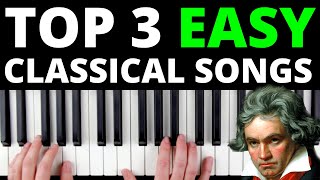 3 Classical Songs That Are Perfect For Beginners EASY VERSION [upl. by Arihsaj]