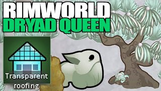 Glassing Over the Entire Base  Rimworld Dryad Queen 5 [upl. by Anitirhc]