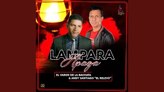 La Lampara Apaga [upl. by Zebapda]