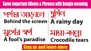 Some Important Idioms amp Phrases with Bangla meaning। Idioms। Phrases 09 [upl. by Bari]