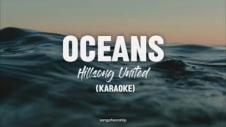 Oceans Karaoke  Hillsong Worship [upl. by Suivatnod]