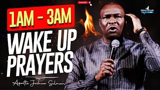 WAKE UP AT 1AM  3AM DECLARE THIS DANGEROUS PRAYERS TO RESULTS  APOSTLE JOSHUA SELMAN [upl. by Lyrradal]