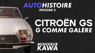 AutoHistoire  Episode 3 Citroën GS G comme galère [upl. by Akienom735]