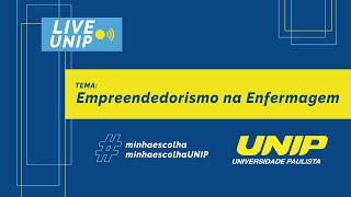 UNIP  Empreendedorismo na Enfermagem [upl. by Otilopih822]