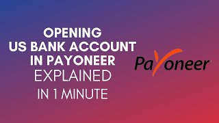 How To Open US Bank Account In Payoneer 2024 [upl. by Lybis]