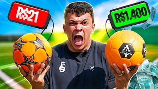 BOLA DE 1400 REAIS vs BOLA DE 21 REAIS 💸 QUAL É A MELHOR [upl. by Asilak]