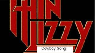 Thin Lizzy Cowboy Song [upl. by Yerak]