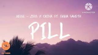 Heuse amp Zeus x Crona  Pill Lyrics feat Emma Sameth LOFI Slowed Reverse  riyazytm [upl. by Assirol]