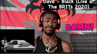 Dave  Black Live at The BRITs 2020 AMERICAN REACTION VIDEO 😖🙏🏾⭐️✌🏾❤️➕😫 [upl. by Neerual]