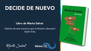 Decide de Nuevo  Marta Salvat  Libro de Marta Salvat decidedenuevo ucdm ucdmmartasalvat coach [upl. by Zilvia]