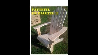 TUTO FAUTEUIL EN PALETTE ADIRONDACK [upl. by Maretz]