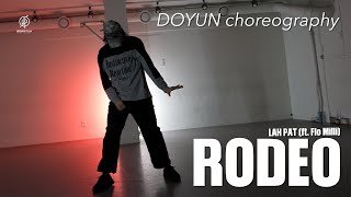 Rodeo Remix  Lah Pat ft Flo Milli  DOYUN Choreogrpahy  Urban Play Dance Academy [upl. by Lrak]