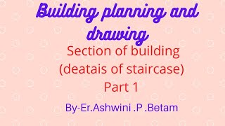 How to draw section of building passing through dog legged staircasepart 1 [upl. by Atilam]