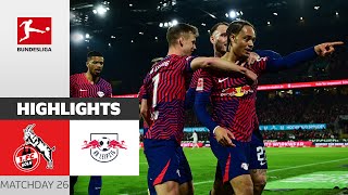 RB Runs Away With Goals  1 FC Köln  RB Leipzig 15  Highlights  Matchday 26 – BL 202324 [upl. by Daggett555]