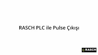 RASCH PLC ile Pulse Çıkışı [upl. by Gilly]