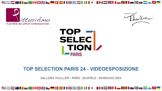 Top Selection Paris 2024  VideoEsposizione [upl. by Alakam]