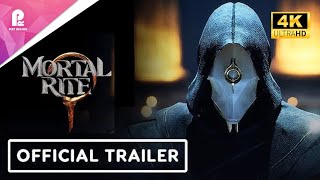 Mortal Rite  Official Early Access Launch Trailer  4K HDR [upl. by Ettesil]