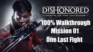 Death of the Outsider  Mission 3  The Bank Job  Bone Charms [upl. by Rock]