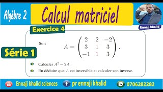 Calcul matriciel exercice 4 [upl. by Dwain648]