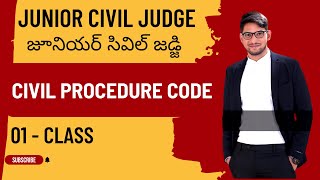 01  CLASS  CIVIL PROCEDURE CODE  JUNIOR CIVIL JUDGE  ANDHRA PRADESH amp TELANGANA [upl. by Nairahcaz988]